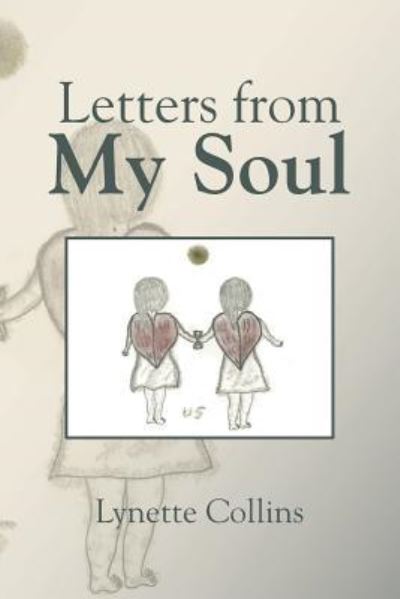 Cover for Lynette Collins · Letters from My Soul (Paperback Book) (2016)