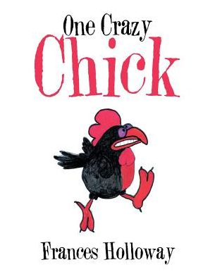 Cover for Frances Holloway · One Crazy Chick (Paperback Book) (2017)