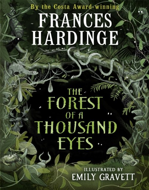 Cover for Frances Hardinge · The Forest of a Thousand Eyes (Gebundenes Buch) (2024)