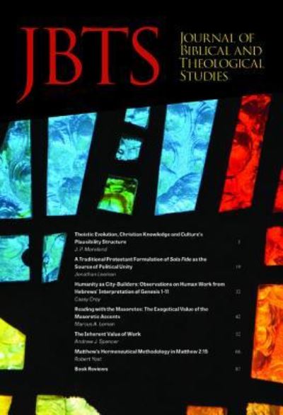 Cover for Daniel S. Diffey · Journal of Biblical and Theological Studies, Issue 2. 1 (Book) (2017)