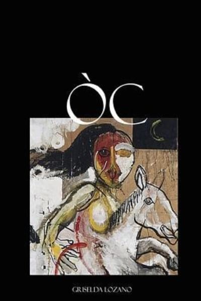 Cover for Griselda Lozano · C (Pocketbok) (2017)
