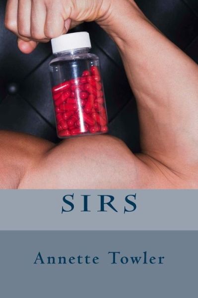 Cover for Annette Towler · Sirs (Pocketbok) (2016)