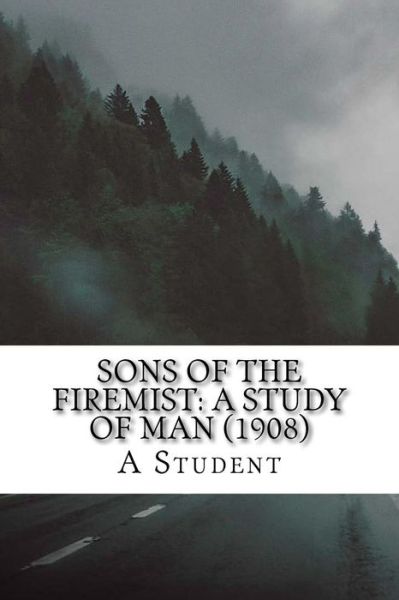 Cover for A Student · Sons of the Firemist (Paperback Book) (2017)