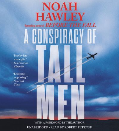 Cover for Noah Hawley · A Conspiracy of Tall Men (CD) (2018)