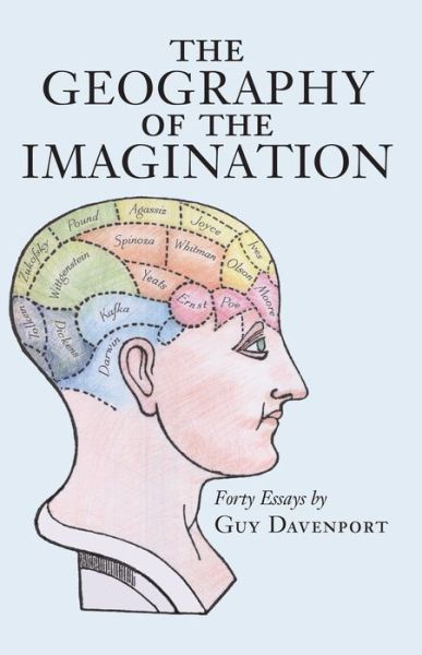 Cover for Guy Davenport · The Geography of the Imagination: Forty Essays (Paperback Book) (1997)