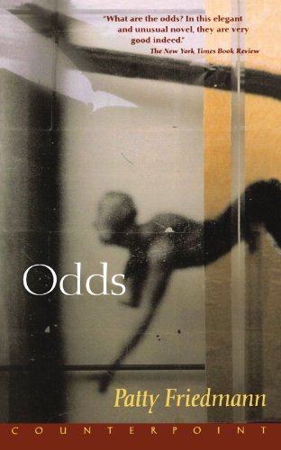 Cover for Patty Friedmann · Odds: A Novel (Paperback Book) [New edition] (2001)