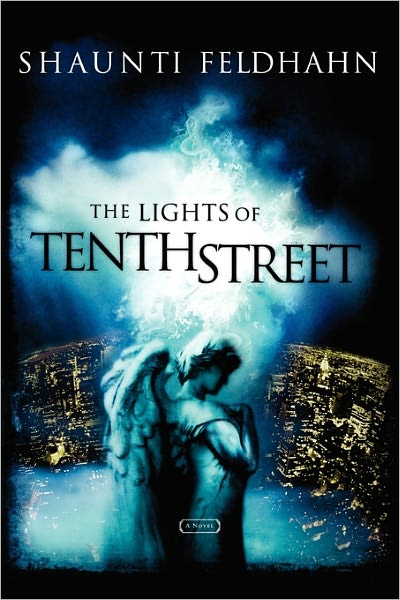 Cover for Shaunti Feldhahn · The Lights of Tenth Street: Contemporary; Exotic Dancer is Strategic Pawn in Spiritual Battle (Paperback Book) (2003)