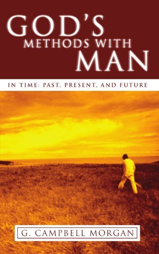 Cover for G Campbell Morgan · God's Methods with Man: In Time: Past, Present and Future (Pocketbok) (2003)