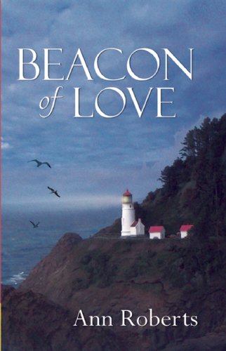 Cover for Ann Roberts · Beacon of Love (Paperback Book) (2010)