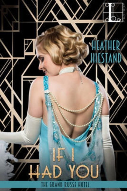 Cover for Heather Hiestand · If I Had You (Paperback Book) (2016)