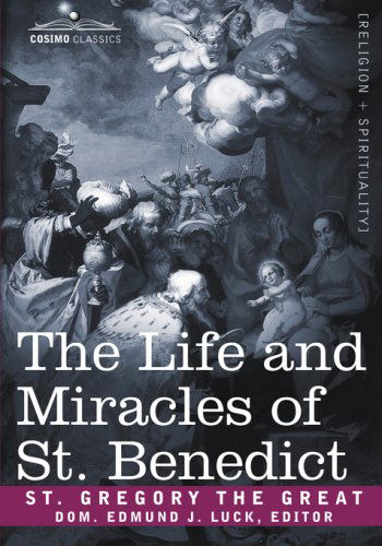 Cover for Saint Gregory the Great · The Life and Miracles of St. Benedict (Paperback Book) (2007)