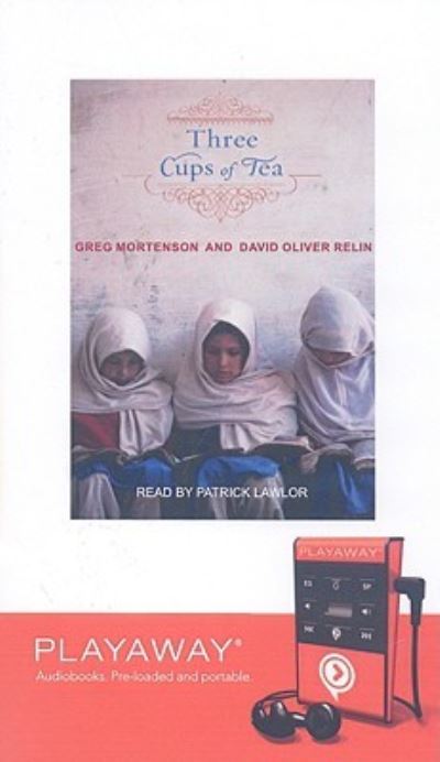 Cover for Greg Mortenson · Three Cups of Tea One Man's Mission to Promote Peaceà One School at a Time (MISC) (2008)