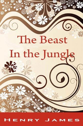 Henry James · The Beast in the Jungle (Paperback Book) (2010)
