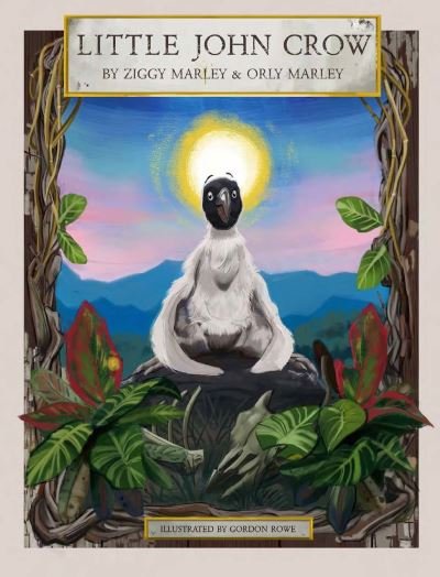 Cover for Ziggy Marley · Little John Crow (Hardcover bog) (2021)