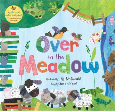 Over in the Meadow - Jill McDonald - Books - Perfection Learning - 9781627659802 - March 1, 2012