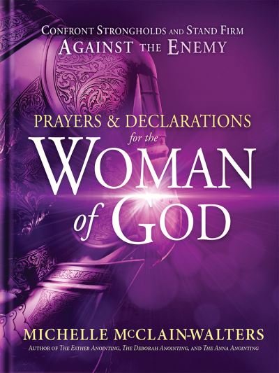 Cover for Michelle Mcclain-Walters · Prayers and Declarations for the Woman of God (Gebundenes Buch) (2018)