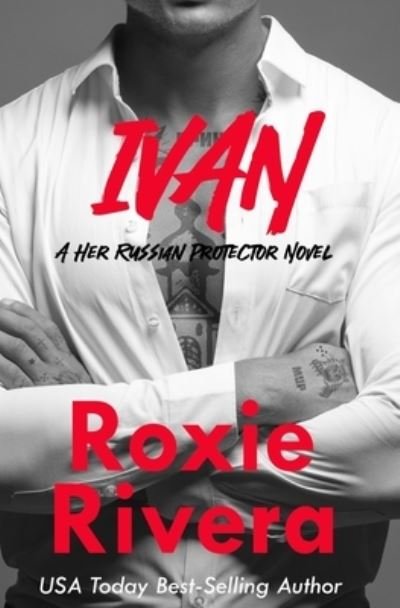 Cover for Roxie Rivera · Ivan (Book) (2023)
