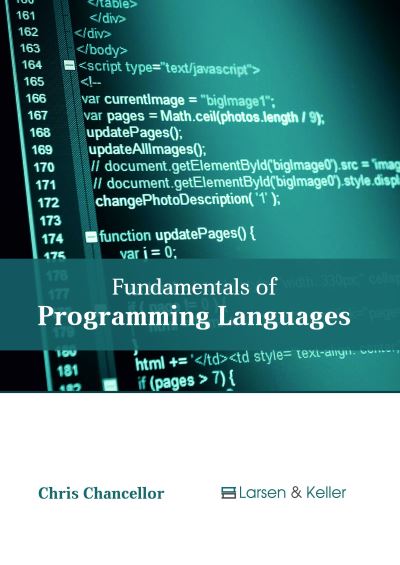 Fundamentals of Programming Languages - - Livros - Larsen and Keller Education - 9781635496802 - 31 de maio de 2018