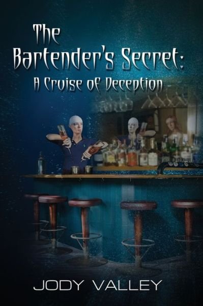 Cover for Jody Valley · Bartender's Secret (Paperback Book) (2019)
