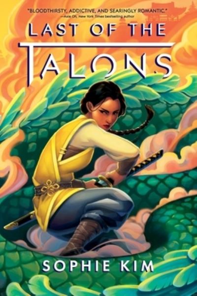 Cover for Sophie Kim · Last of the Talons - Talons (Hardcover Book) (2022)