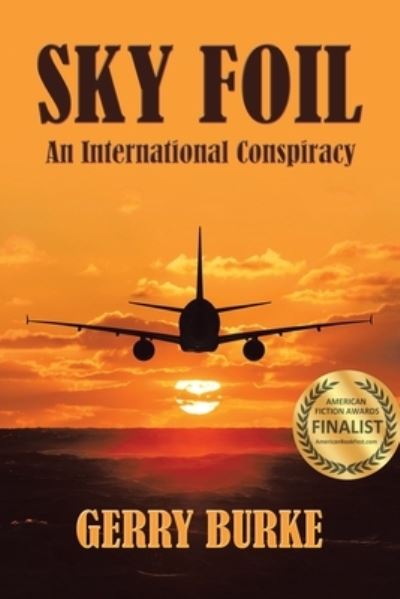 Sky Foil - Gerry Burke - Books - iUniverse, Incorporated - 9781663244802 - September 14, 2022