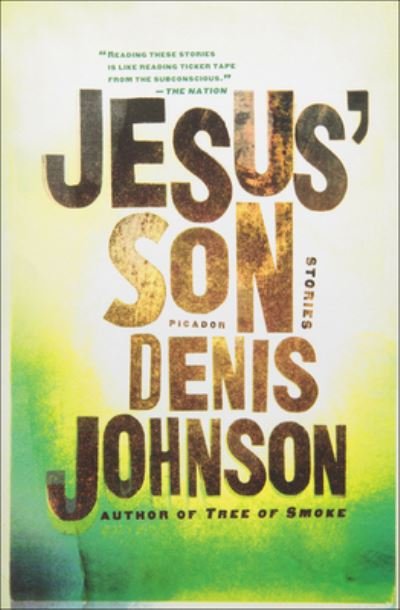 Cover for Denis Johnson · Jesus' Son (Hardcover Book) (2019)