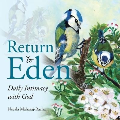 Cover for Neeala Maharaj-Racha · Return to Eden (Taschenbuch) (2021)