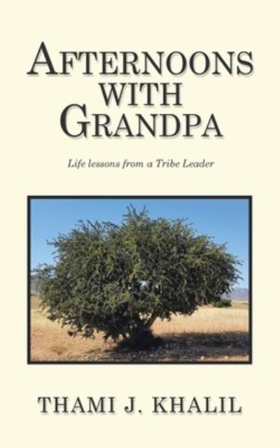 Cover for Thami J Khalil · Afternoons with Grandpa (Paperback Book) (2021)