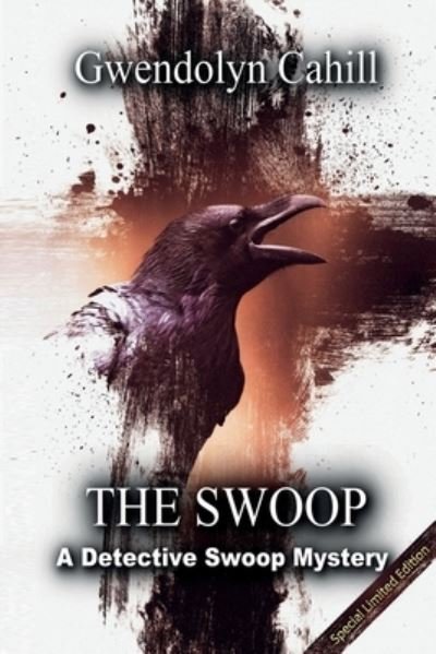 Cover for Gwendolyn Cahill · The Swoop (Taschenbuch) (2021)