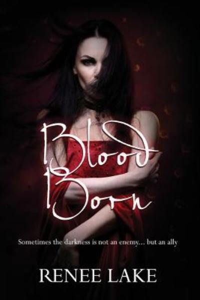 Cover for Renee Lake · Blood Born (Paperback Book) (2019)