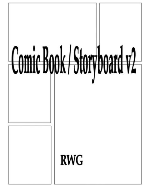 Comic Book / Storyboard v2 - Rwg - Książki - Rwg Publishing - 9781684117802 - 10 czerwca 2019