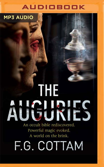 The Auguries - F.g. Cottam - Music - Brilliance Corporation - 9781713523802 - May 12, 2020