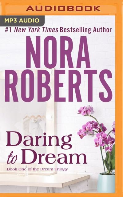 Cover for Nora Roberts · Daring to Dream (CD) (2020)