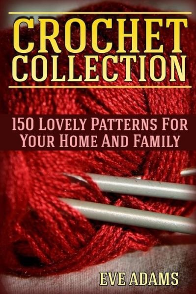 Cover for Eve Adams · Crochet Collection (Pocketbok) (2018)