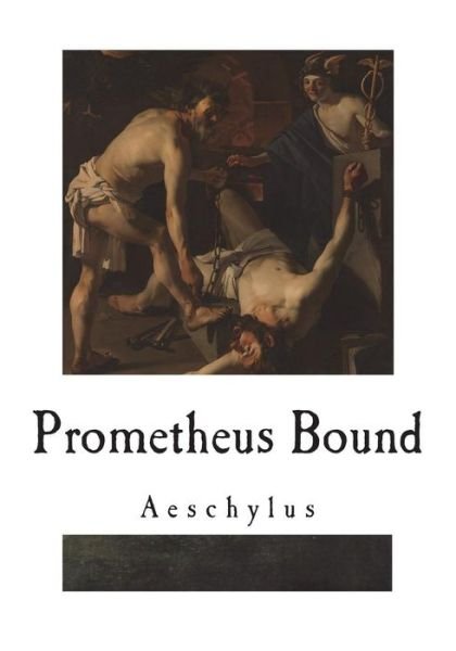 Cover for Aeschylus · Prometheus Bound (Paperback Bog) (2018)
