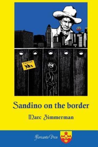 Cover for Marc Zimmerman · Sandino on the Border (Paperback Book) (2018)