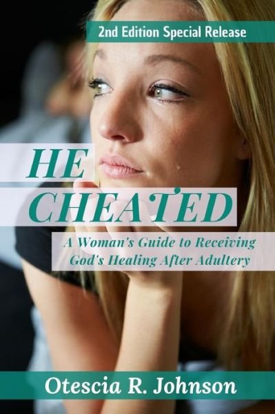 Cover for Otescia R Johnson · He Cheated 2 (Paperback Book) (2018)