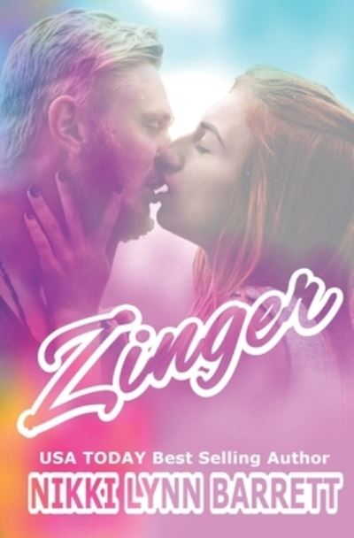 Cover for Nikki Lynn Barrett · Zinger (Book) (2018)