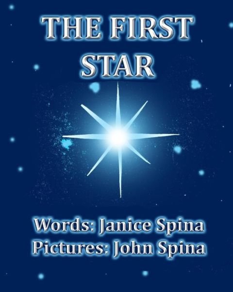 Cover for Janice Spina · The First Star (Pocketbok) (2019)