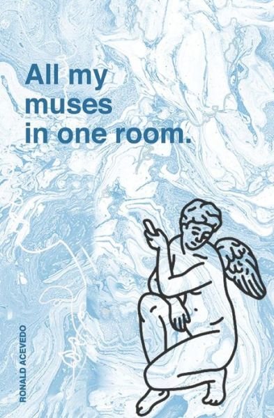 Cover for C L Brown · All my muses in one room (Pocketbok) (2019)