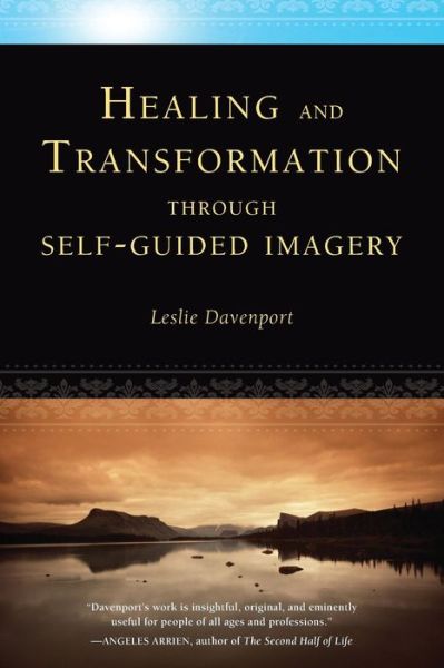 Cover for Leslie Davenport · Healing and Transformation Through Self-Guided Imagery (Paperback Book) (2019)