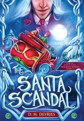 Cover for D M DeVries · The Santa Scandal (Hardcover Book) (2020)