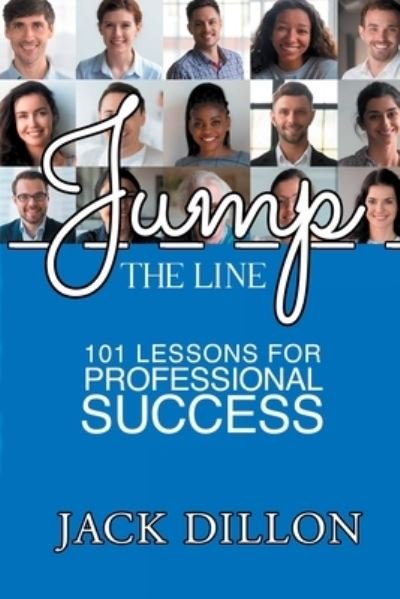 Jump the Line - Jack Dillon - Books - Lights on Publishing - 9781737820802 - September 17, 2021