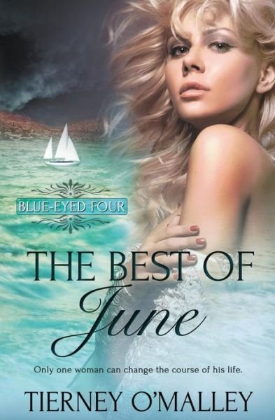 Cover for Tierney O\'malley · Blue-eyed Four: the Best of June (Paperback Bog) (2015)
