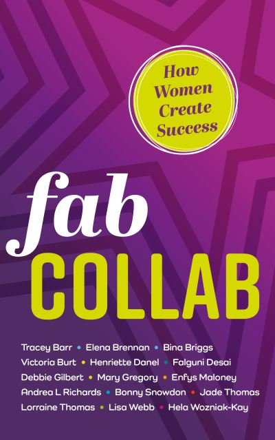 Cover for Hela Wozniak-Kay · Fab Collab: How Women Create Success (Paperback Book) (2023)
