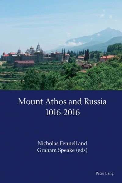 Cover for Mount Athos and Russia: 1016-2016 (Taschenbuch) [New edition] (2018)