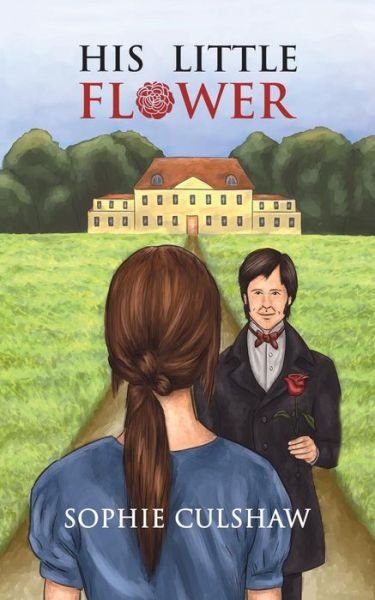 Sophie Culshaw · His Little Flower (Paperback Book) (2019)