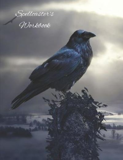 Cover for Cascadia Books · Spellcaster's Workbook (Paperback Book) (2019)