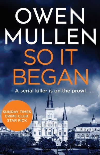 Cover for Owen Mullen · So It Began (Paperback Book) (2021)