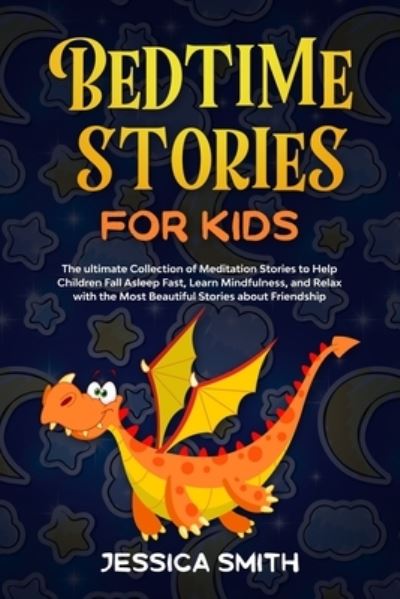 Cover for Jessica Smith · Bedtime Stories For Kids (Paperback Book) (2021)